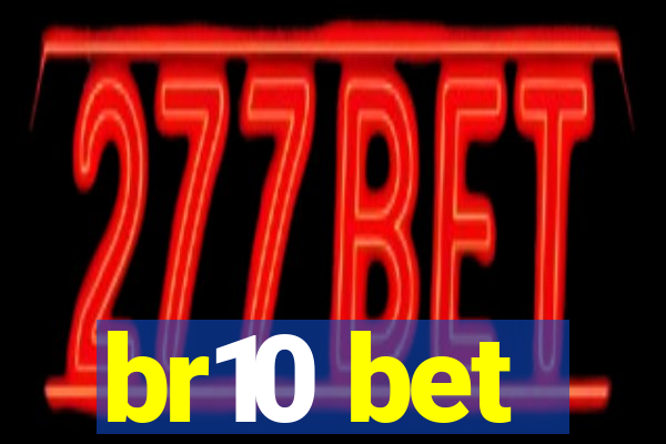 br10 bet